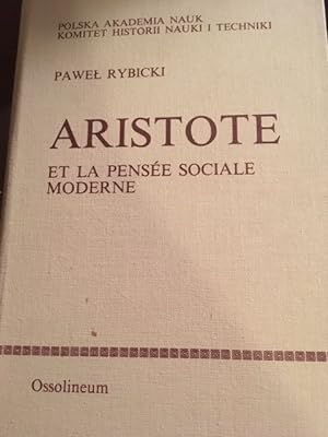 Aristote. Et la pensee sociale moderne.