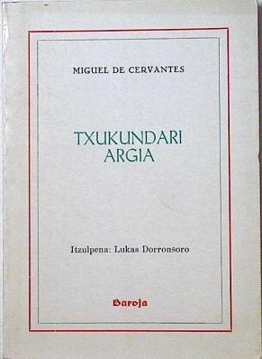 Imagen del vendedor de Txukundari argia a la venta por Almacen de los Libros Olvidados