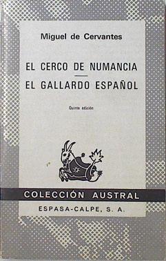 Seller image for Cerco de Numancia, el ; El gallardo espaol for sale by Almacen de los Libros Olvidados