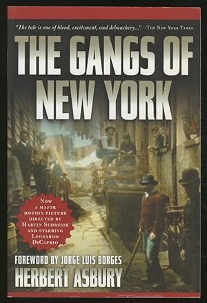 Bild des Verkufers fr The Gangs of New York: An Informal History of the Underworld zum Verkauf von Between the Covers-Rare Books, Inc. ABAA