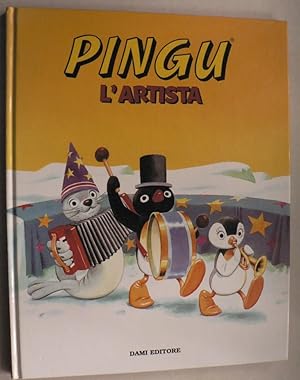 Bild des Verkufers fr Pingu L`Artista zum Verkauf von Antiquariat UPP