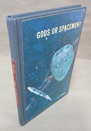 Gods or Spacemen?