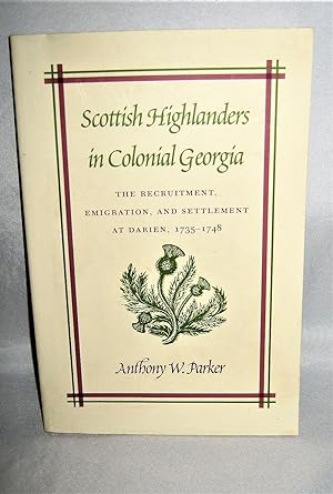 Seller image for Scottish Highlanders in Colonial Georgia for sale by Books About the South