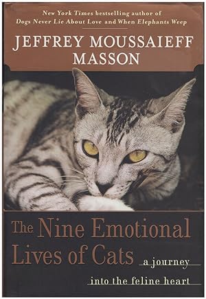 Seller image for The Nine Emotional Lives of Cats: A Journey into the Feline Heart for sale by Diatrope Books