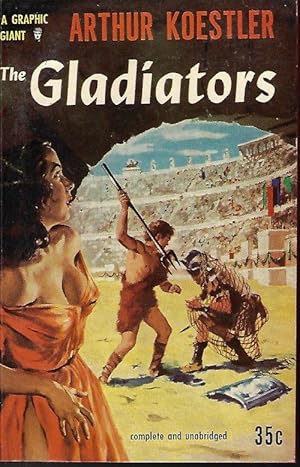 Seller image for THE GLADIATORS for sale by Books from the Crypt