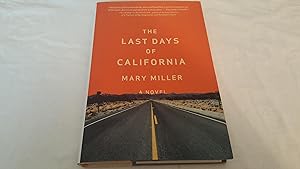 The Last Days of California