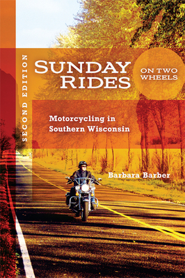 Seller image for Sunday Rides on Two Wheels: Motorcycling in Southern Wisconsin (Spiral Bound, Comb or Coil) for sale by BargainBookStores