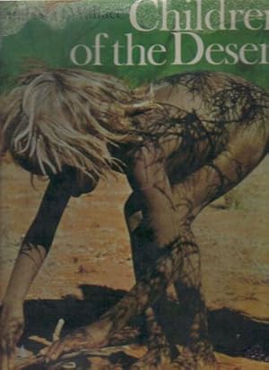 Immagine del venditore per CHILDREN OF THE DESERT. venduto da Black Stump Books And Collectables