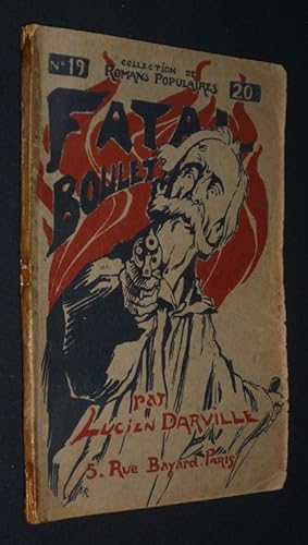 Image du vendeur pour Fatal boulet mis en vente par Abraxas-libris