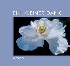 Seller image for Ein kleiner Dank for sale by Versandantiquariat Felix Mcke