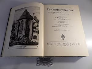 Das deutsche Sängerbuch. Wesen und Wirken des Deutschen Sängerbundes in Vergangenheit und Gegenwart.