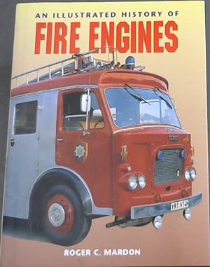 Bild des Verkufers fr An Illustrated History of Fire Engines zum Verkauf von Chapter 1