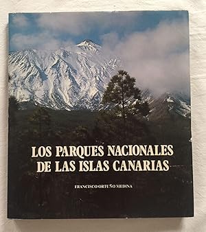 LOS PARQUES NACIONALES DE LAS ISLAS CANARIAS