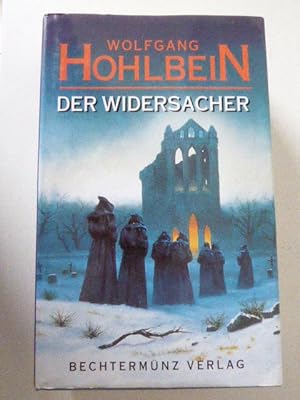 Seller image for Der Widersacher. Roman. Hardcover mit Schutzumschlag for sale by Deichkieker Bcherkiste