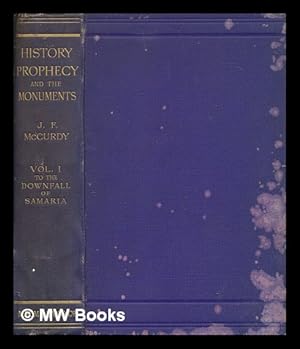 Imagen del vendedor de History, prophecy and the monuments : or, Israel and the nations. Vol.1 a la venta por MW Books