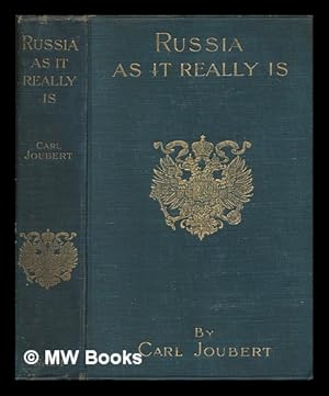 Seller image for Russia as it really is / by Carl Joubert for sale by MW Books