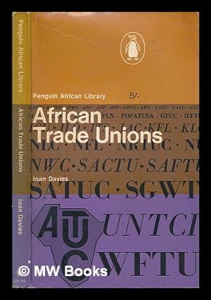 Imagen del vendedor de African trade unions a la venta por MW Books