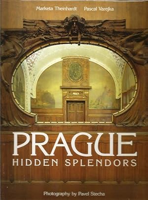 Prague: Hidden Splendors