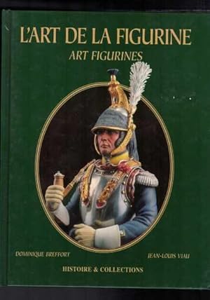 Bild des Verkufers fr L'art De La Figurine - Art Figurines English and French Edition zum Verkauf von Berry Books