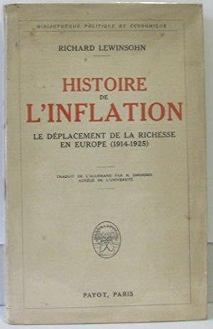 HISTOIRE DE L'INFLATION LE DEPLACEMENT DE LA RICHESSE EN EUROPE