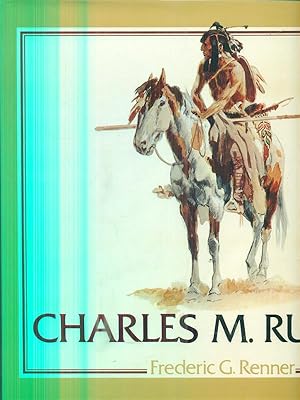Seller image for Charles M. Russell for sale by Librodifaccia