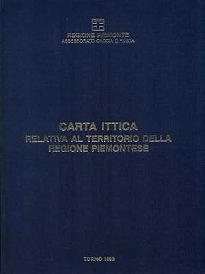 Carta ittica relativa al territorio della Regione Piemonte