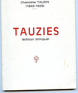 TAUZIES (édition bilingue) Poèsies gasconnes Préface du chanoine G. DUPOUY. Introduction, traduct...