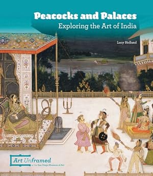 Seller image for Peacocks and Palaces : Exploring the Art of India for sale by GreatBookPrices
