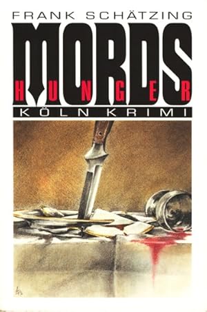 Imagen del vendedor de Mordshunger : Kln Krimi 12. a la venta por TF-Versandhandel - Preise inkl. MwSt.