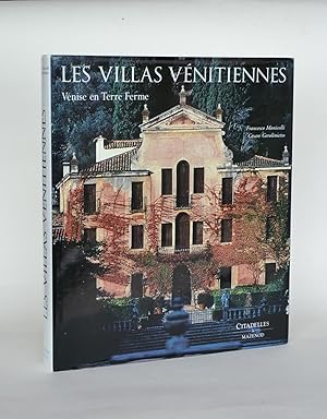 Image du vendeur pour Les Villas Vnitiennes : Venise En Terre Ferme. Citadelles & Mazenod. mis en vente par Librairie Raimbeau