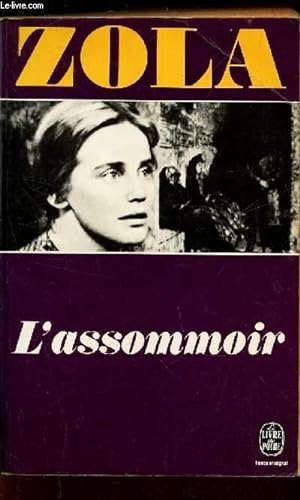 Image du vendeur pour L'ASSOMMOIR. mis en vente par Le-Livre