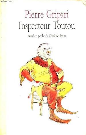 Image du vendeur pour INSPECEUR TOUTOU 1 PIECE EN 1 ACTE) - CRAC! DANS LE SAC! (PIECE POUR MARIONNETTES) / COLLECTION NEUF EN POCHE. mis en vente par Le-Livre