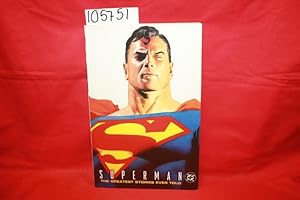 Bild des Verkufers fr Superman: The Greatest Stories Ever Told zum Verkauf von Princeton Antiques Bookshop