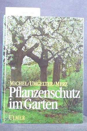 Pflanzenschutz im Garten