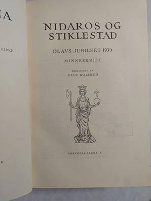 Nidaros og Stiklestad. Olavs-Jubileet 1930. Minneskrift. (= Norvegia Sacra, tiende aargang, 1930)