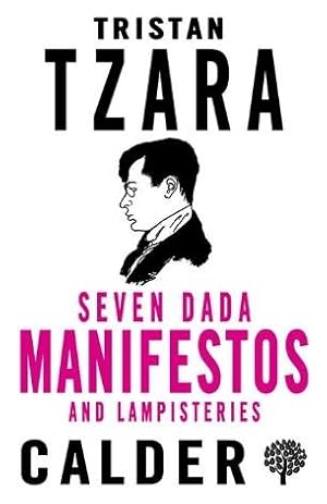 Image du vendeur pour Seven Dada Manifestos and Lampisteries mis en vente par GreatBookPrices