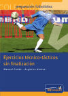 Imagen del vendedor de Ejercicios tcnico-tcticos sin finalizacin a la venta por AG Library