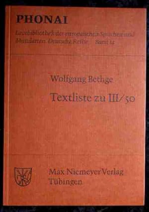 Textliste zu III/50: Festschrift für Eberhard Zwirner. Teil I (Phonai, Band 14)