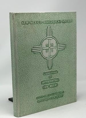 Guidebook of Southcentral New Mexico Sixth Field Conference November 11-12 & 13 , 1955