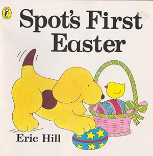 Seller image for Spot's First Easter for sale by Nanny's Web