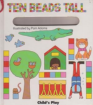 TEN BEADS TALL