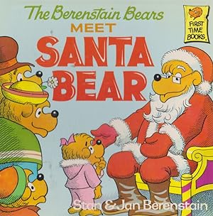 Seller image for The Berenstain Bears MEET SANTA BEAR for sale by Nanny's Web