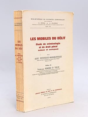 Imagen del vendedor de Les Mobiles du Dlit. Etude de criminologie et de droit pnal suisse et compar a la venta por Librairie du Cardinal