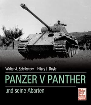 Bild des Verkufers fr Der Panzer V Panther und seine Abarten zum Verkauf von AHA-BUCH GmbH