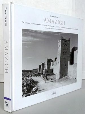 Amazigh Bart Deseyn : Habitats et habitants berbères au Sud du Maroc