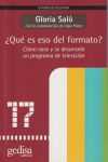 ¿Qué es eso del formato?