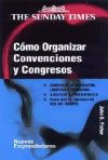 Seller image for Cmo Organizar Convenciones y Congresos for sale by Agapea Libros