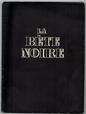 La bête noire. Images de Raymond de Lavererie.