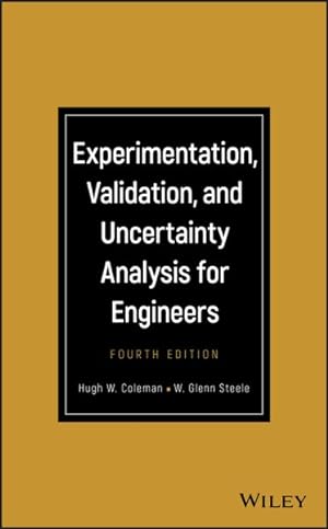 Seller image for Experimentation, Validation, and Uncertainty Analysis for Engineers for sale by GreatBookPrices