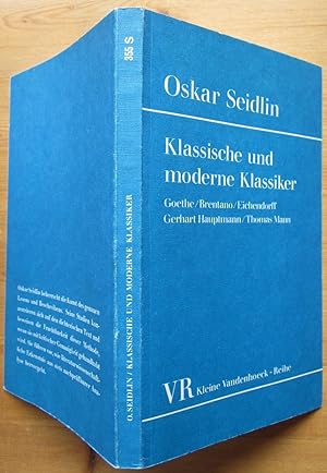 Klassische und moderne Klassiker. Goethe, Brentano, Eichendorff, Gerhart Hauptmann, Thomas Mann.